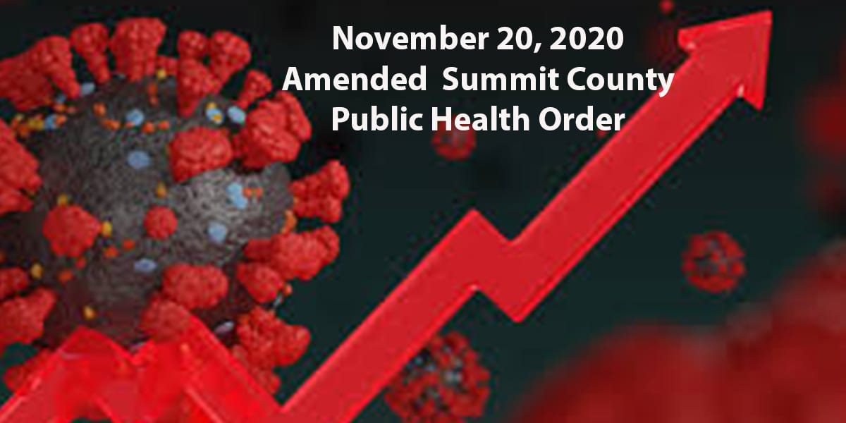 COVID-19 virus with a red arrow to represent rising case numbers and the words "November 20, 2020Amended Summit County Public Health Order"